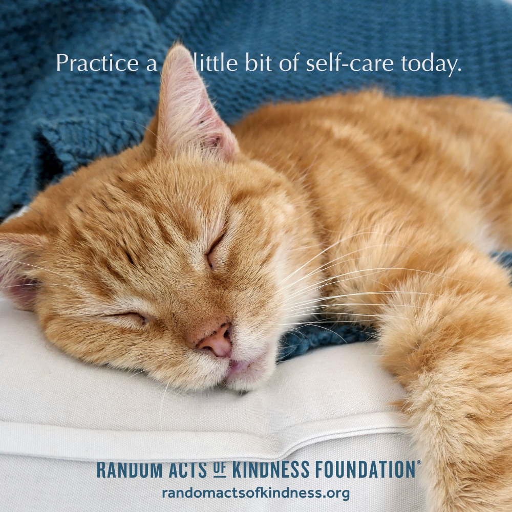 Practice a little bit of self-care today. —Brooke